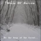BLAZE OF SORROW In the Deep of the Forest... album cover