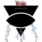 BLEAKWOOD Blood & Faith album cover