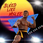 BLEED LIKE MYLEE Nuk Soo Kow album cover