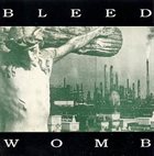 BLEED (WI) Womb album cover
