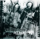 BLEEDING IN DESPERATION Face Against Face album cover