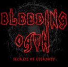 BLEEDING OATH Secrets of Eternity album cover