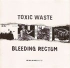 BLEEDING RECTUM We Will Be Free album cover