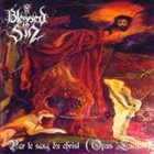 BLESSED IN SIN Par le Sang du Christ (Opus Luciferi) album cover