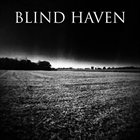 BLIND HAVEN Blind Haven album cover