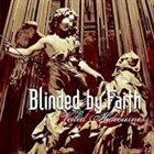 BLINDED BY FAITH Veiled Hideousness album cover