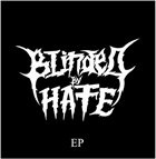 BLINDED BY HATE EP album cover