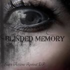 BLINDED MEMORY Scars, Actions, Revival EP album cover