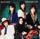 BLIZARD Danger Life album cover