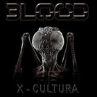 BLOOD X-Cultura album cover