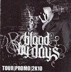 BLOOD BY DAYS Tour Promo 2K10 album cover