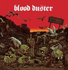 BLOOD DUSTER ...All the Remains album cover