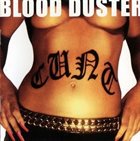 BLOOD DUSTER Cunt album cover