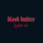 BLOOD DUSTER Lyden nå album cover