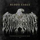 BLOOD EAGLE To Ride in Blood & Bathe in Greed III album cover