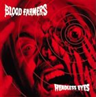 BLOOD FARMERS Headless Eyes album cover