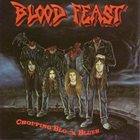 BLOOD FEAST Chopping Block Blues album cover