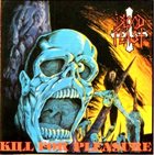 BLOOD FEAST Kill for Pleasure album cover