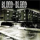 BLOOD FOR BLOOD Serenity album cover
