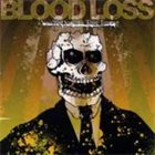 BLOOD LOSS You're Done In This Town album cover