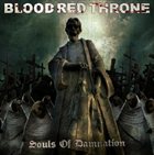 BLOOD RED THRONE — Souls of Damnation album cover
