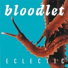 BLOODLET Eclectic album cover