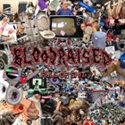 BLOODRAISED Full Of Shit album cover