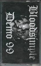BLOODSIMPLE (LA) Demo 1999 album cover