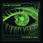 BLOODY BASTARDS Bloodshot Eyes album cover