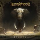 BLOODYWOOD — Rakshak album cover