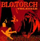BLO.TORCH Volatile album cover
