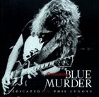 BLUE MURDER Screaming Blue Murder - Dedicated to Phil Lynott album cover
