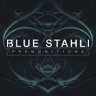 BLUE STAHLI Premonitions album cover