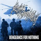 BLUNT FORCE TRAUMA Vengeance For Nothing album cover