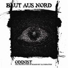 BLUT AUS NORD Odinist: The Destruction of Reason by Illumination album cover