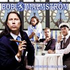 BOB MALMSTRÖM Tala Svenska Eller Dö album cover