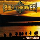 BOLT THROWER — ...For Victory album cover