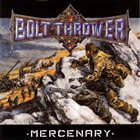 BOLT THROWER Mercenary album cover
