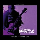 BONGRIPPER Miserable (Live At Roadburn 2015) album cover
