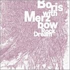 BORIS Rock Dream (with Merzbow) album cover