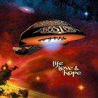 BOSTON — Life, Love & Hope album cover