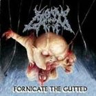 BOUND AND GAGGED Fornicate the Gutted album cover
