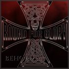 BOUND FOR GLORY Behold the Iron Cross album cover