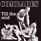 BOUND FOR GLORY Comrades Till the End album cover