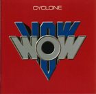 BOW WOW Cyclone album cover