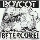 BOYCOT Boycot / Betercore album cover