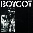 BOYCOT Boycot / Yuppiecrusher album cover