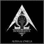 BRAHMASTRA Alpha & Omega album cover