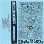 BRAINSTORM Only The Dead See The End Of War - Studio / Garage album cover