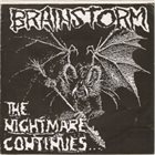 BRAINSTORM The Nightmare Continues... album cover